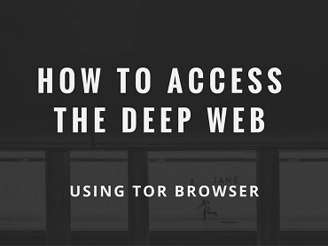 how to access deep web